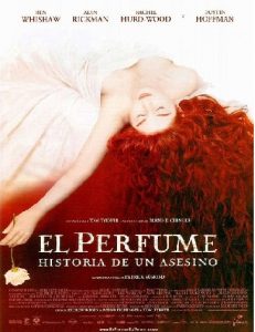 El perfume - Oda a los asesinos literarios - Jean-Baptiste Grenouille - arantxarufo.com