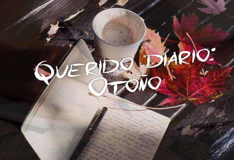 Querido diario: Otoño - arantxarufo.com