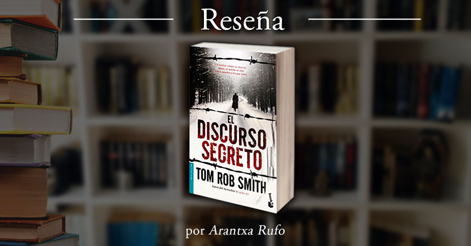 Reseña El discurso secreto - arantxarufo.com