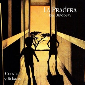 la-pradera-de-ray-bradbury