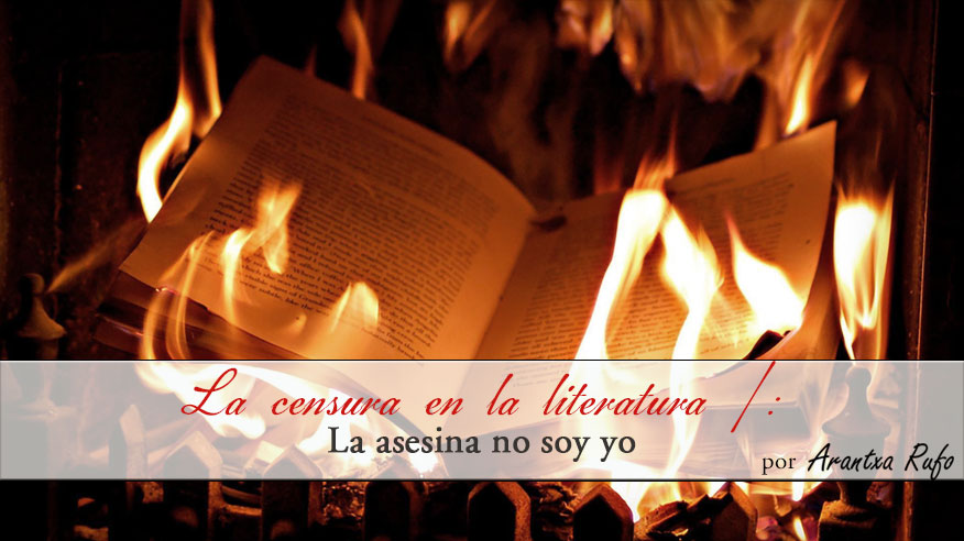 censura en la literatura - arantxarufo.com