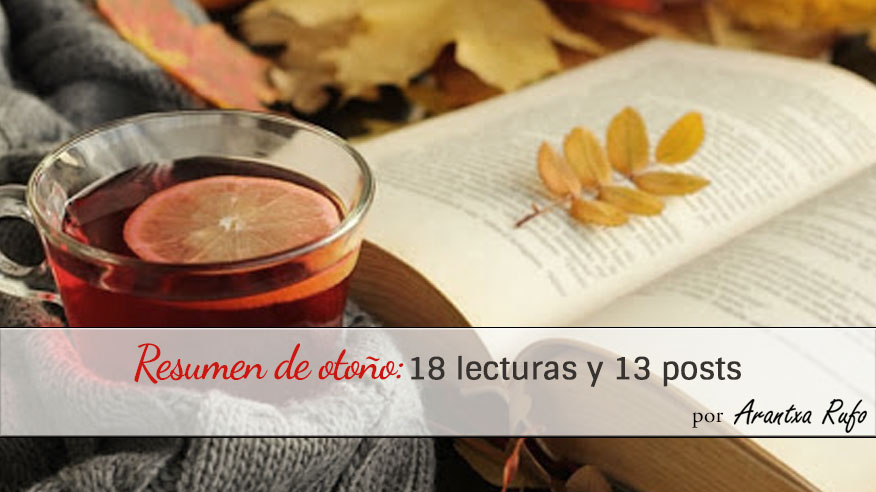 Otoño 2020 - 18 lecturas y 13 posts - arantxarufo.com