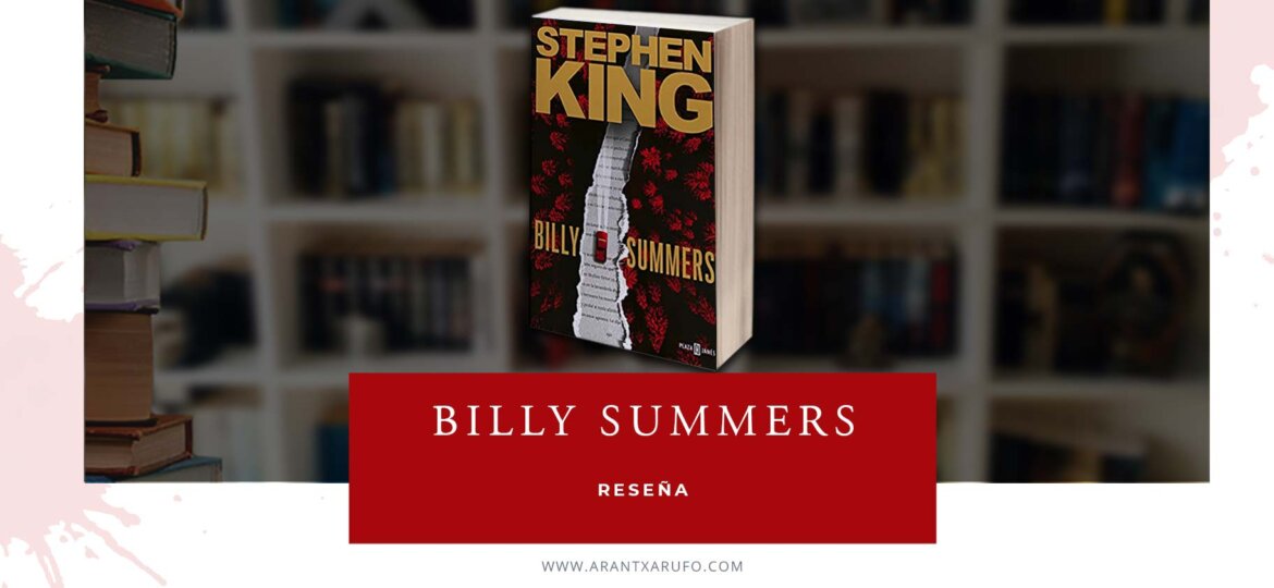 Reseña Billy Summers - Stephen King - Arantxarufo